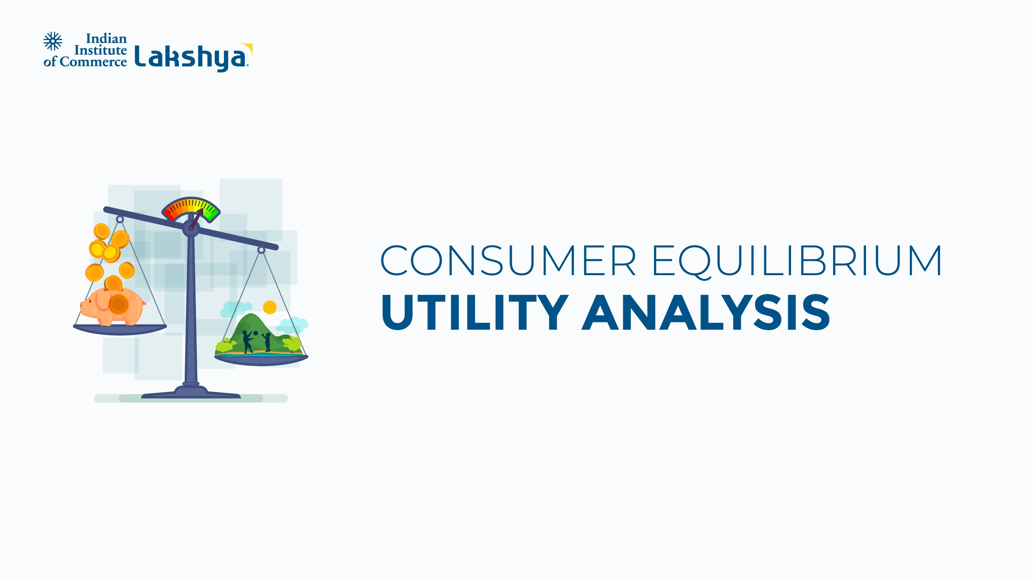 Consumer Equilibrium Utility Analysis 